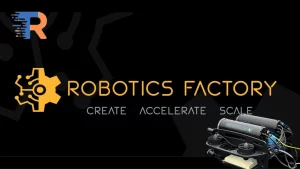 Robotics Factory Accelerate Program (1)